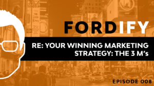 Episode 8 Fordify Ford Saeks